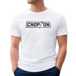Atlanta Braves chop on t shirt