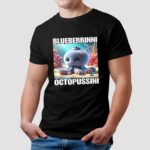Blueberrinni Octopussini meme t shirt