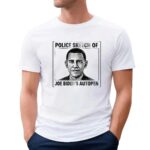 Barack Obama police sketch of Joe Biden’s autopen t shirt
