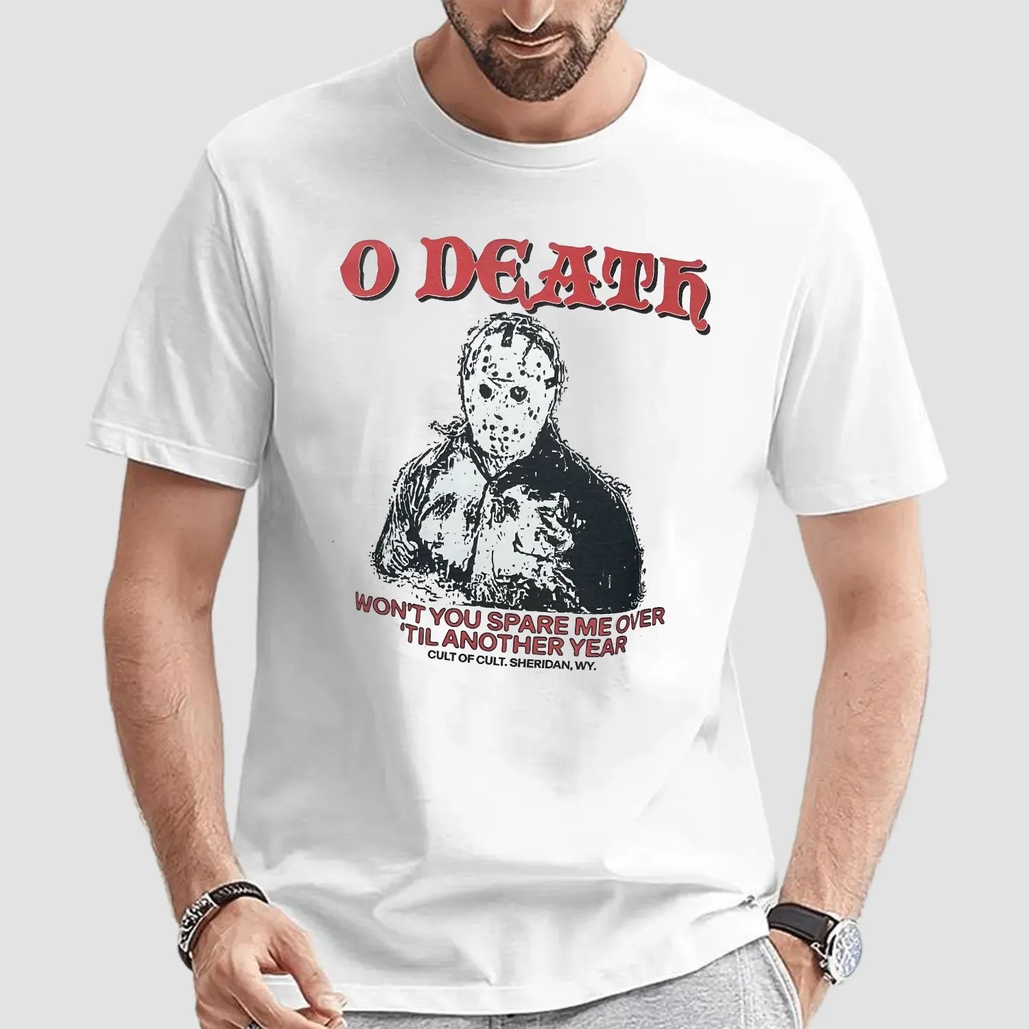 O Death Won't You Spare Me Over Till Another Year T Shirt