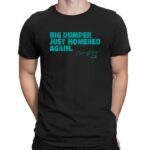 Seattle Mariners Cal Raleigh Big Dumper Just Homered Again Signature T Shirt