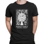 Peoples Temple Christian Church Temple Of The Disciples Of Christ Denominational Brotherhood Jim Jones Pastor Services T Shirt