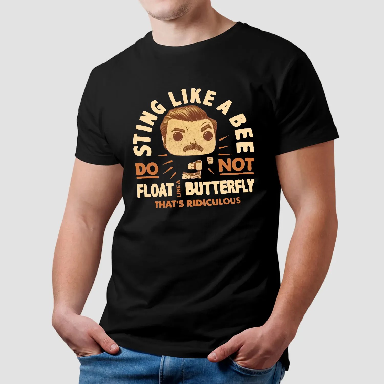 Sting Like A Bee Do Not Float Like A Butterfly That's Ridiculous T Shirt