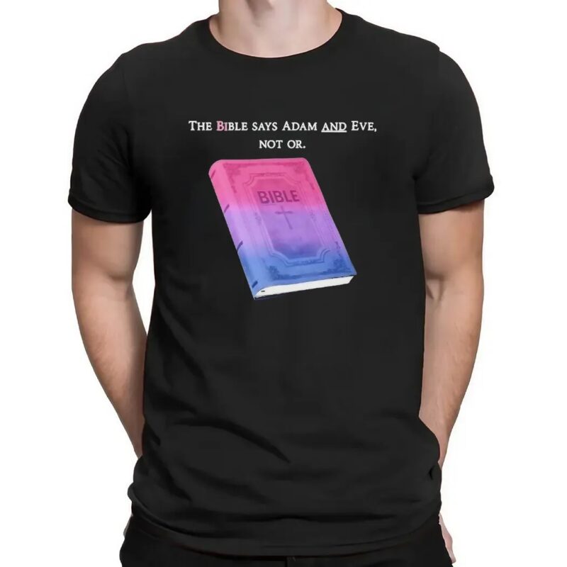 The Bible Says Adam And Eve Not Or Meme T Shirt