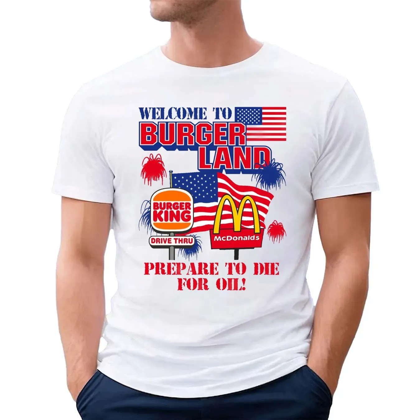 Welcome To Burgerland Prepare To Die For Oil Burger King McDonald Flag T Shirt
