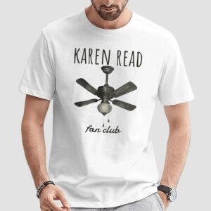 Karen Read Fan Club T Shirt