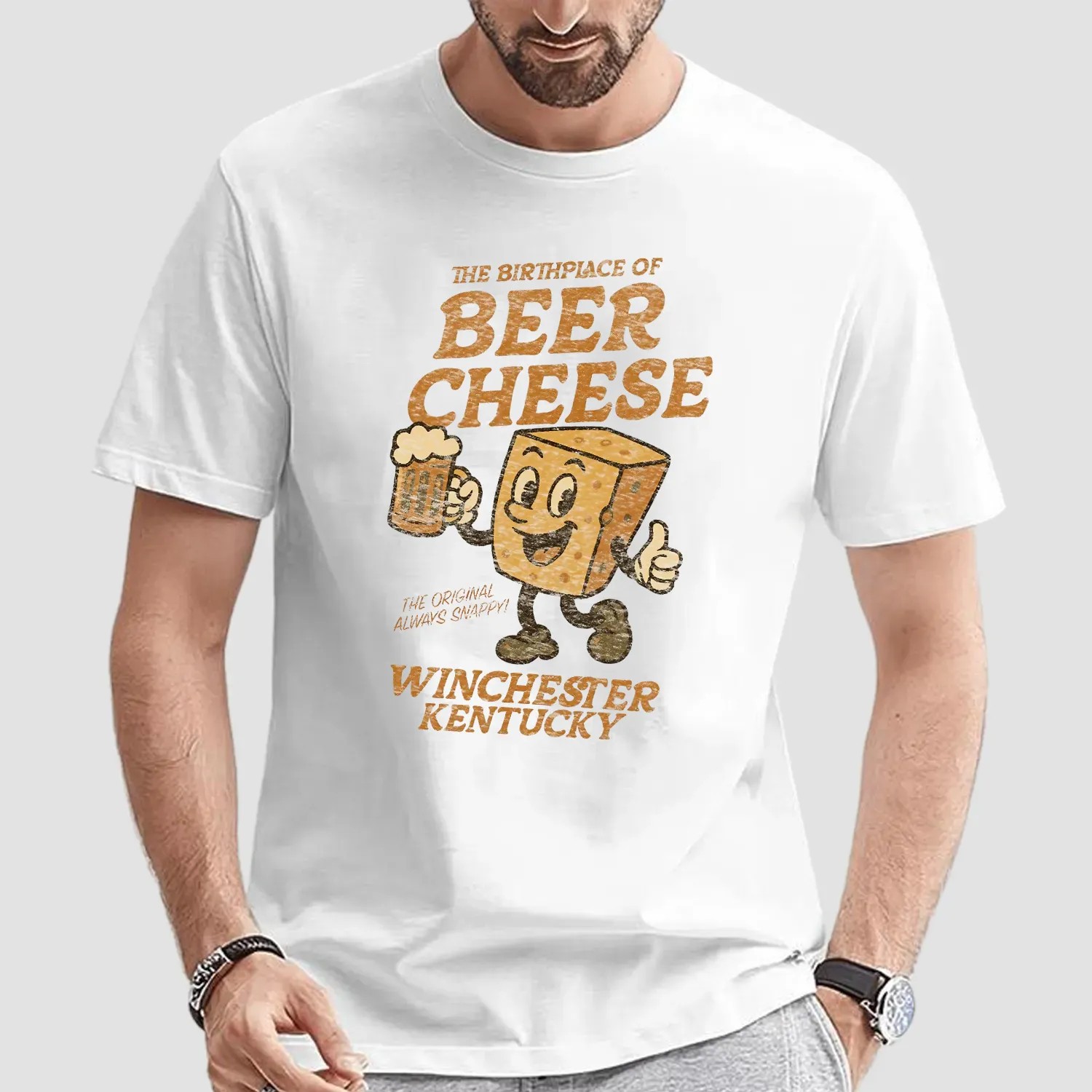 Winchester Kentucky The Birthplace of Beer Cheese The Original Always Snappy T Shirt