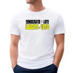 Democratie vote liberte veto t shirt