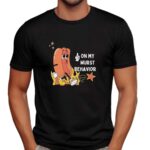 Hotdog On My Wurst Behavior T Shirt