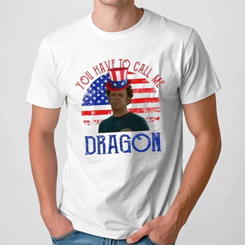 You Have To Call Me Dragon Step Brothers Couple 4th Of July T Shirt