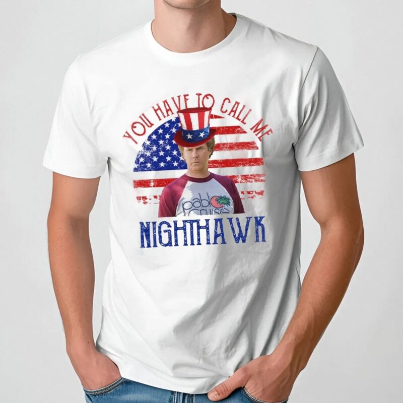 You Have To Call Me Nighthawk Step Brothers Couple 4th Of July T Shirt