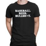 Baseball Beer Bullsht T Shirt