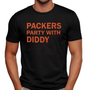 Packers Party With Diddy T Shirt