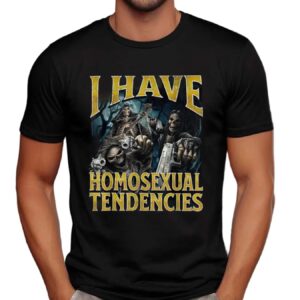 Skeleton I Have Homosexual Tendencies Meme Bootleg T Shirt