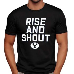 Byu Cougars Football Rise And Shout T Shirt