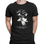 Sonic Did You Wash Your Ass Today T Shirt