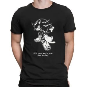 Sonic Did You Wash Your Ass Today T Shirt
