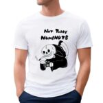 Grim Reaper smoke no today numbnuts t shirt