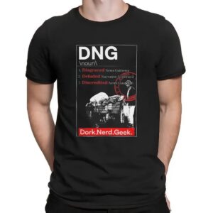 DNG Definition Dork Nerd Geek T Shirt