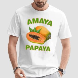 Amaya Papaya Fruit T Shirt
