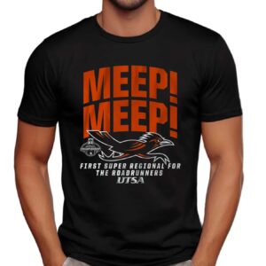UTSA Baseball First Super Regional Bound For The Roadrunners NCAA T Shirt
