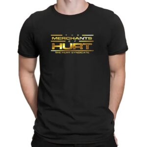 Hurt Syndicate The Merchants of Hurt t shirt