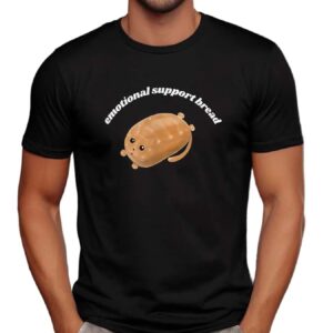 Emotional support bread catloaf t shirt