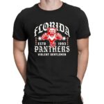 Florida Panthers Hockey Violent Gentlemen Estd 1993 Work Hard T Shirt