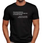 Dear person behind me horny t shirt