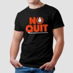Edmonton Oilers Hockey No Quit T Shirt
