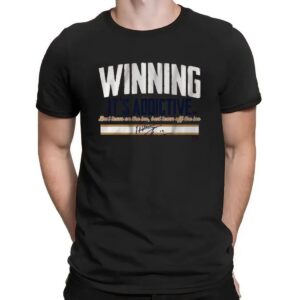 Matthew Tkachuk Florida Panthers Winning It's Addictive Best Team On The Ice Best Team Off The Ice T Shirt