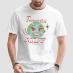 Protect This Earth Milff Mother I Love To Fight For Eco-friendly T Shirt