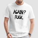 Alison Wonderland Wearing Again Fuck Shirt