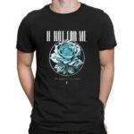 If Not For Me Blue Rose Don't tell me I'm broken T Shirt