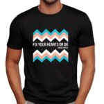 Fix your hearts or die David Lynch t shirt