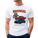 2025 Woodward M1 Car Cruise 2025 T Shirt