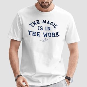 Rick Brunson The Magic Is In The Work Signature T Shirt