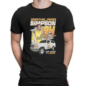 Orenthal James Simpson '94 The Juice Is Loose Racing T Shirt