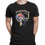 Florida Panthers If God Is For Us Who Can Be Against Us Heart T Shirt