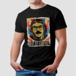 Do It Lady Chit Meme Humor Vintage T Shirt