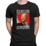 Joseph Stalin It’s Not The Vote That Count It's Who Counts The Vote That Counts T Shirt