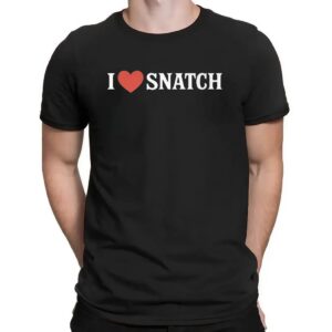 Murphys Diesel I Love Snatch T Shirt
