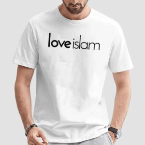 Love Islam T Shirt