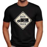 Buck Truck Buxton 25 Baseball T Shirt