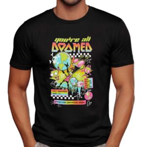 Invader Zim You're All Doomed I'll Destroy You T Shirt