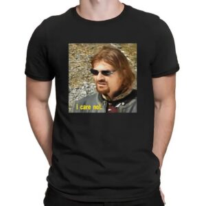 Sean Bean I Care Not T Medieval Fantasy Meme T Shirt