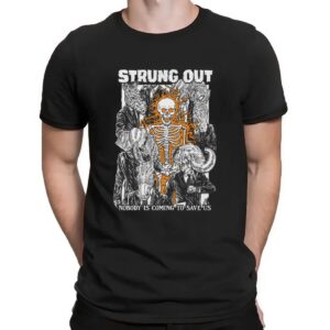 Strung Out Nobody Is Coming To Save Us 35 Year Anniversary Tour 2025 T Shirt