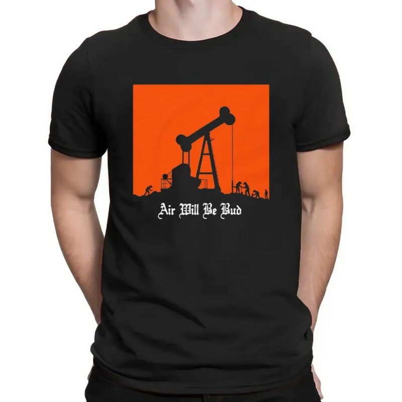 Air Will Be Bud Oil Rig Evolution Parody T Shirt