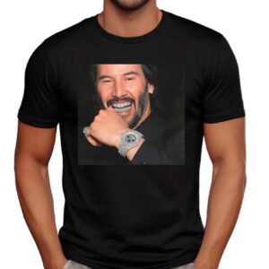 Keanu Reeves Diamond Grill And Luxury Watch T Shirt
