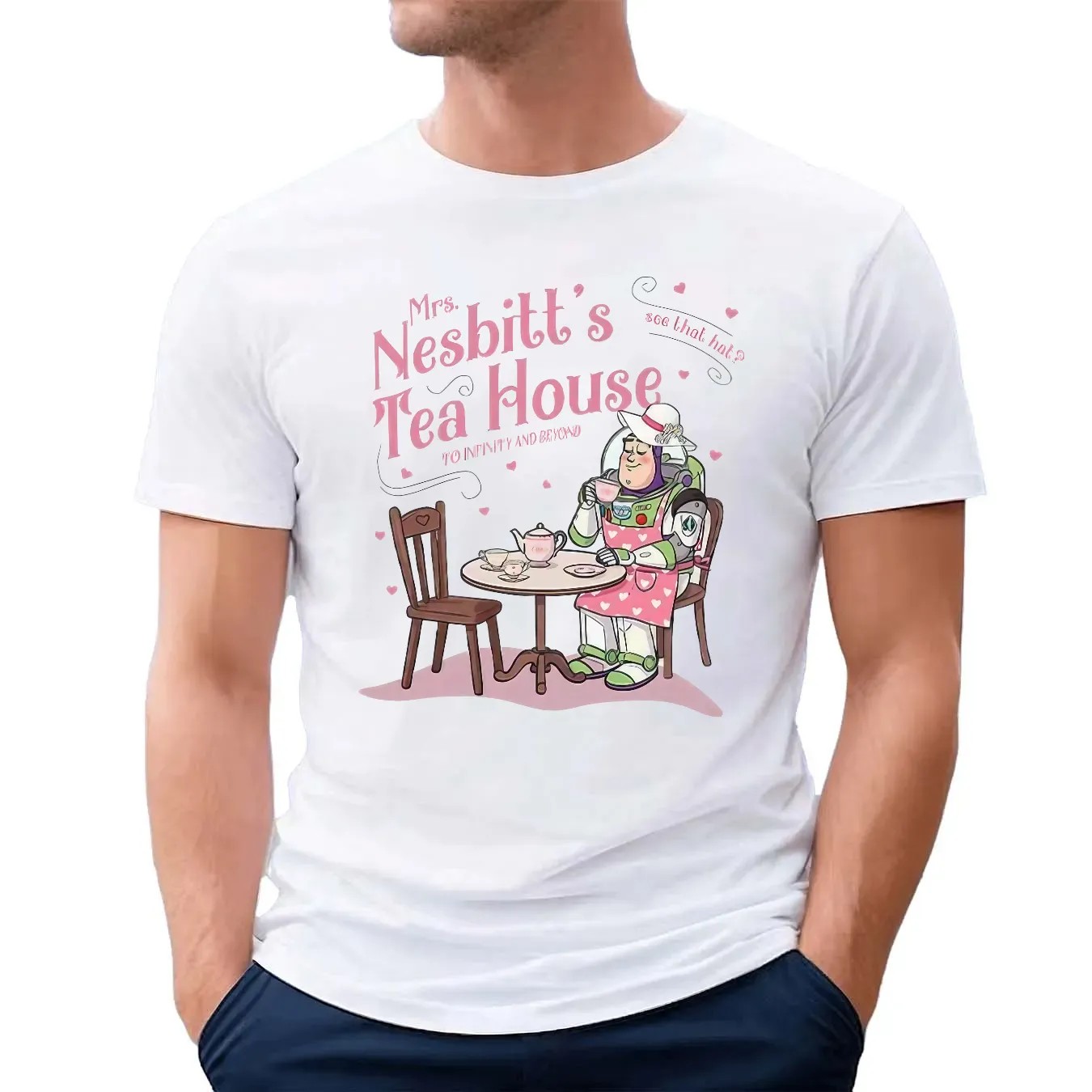 Buzz Mrs Nesbitt’s Tea House To Infinity And Beyond See That Hat T Shirt